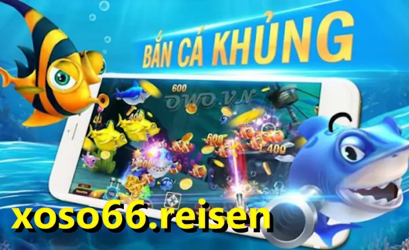 Bắn cá Xoso66 siêu đẳng cấp và hấp dẫn