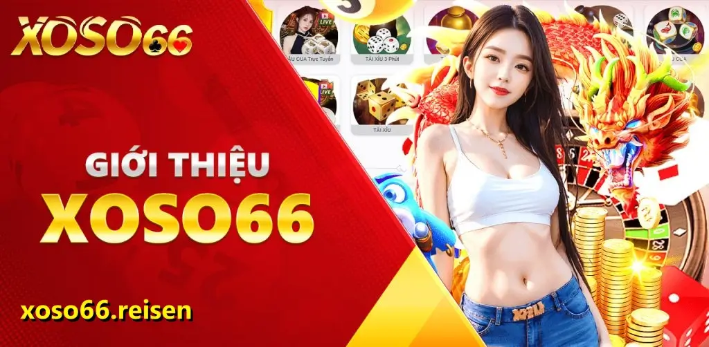 Giới thiệu về sảnh Xổ số của nhà cái Xoso66