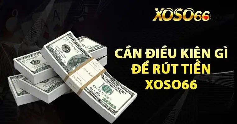 Rút tiền Xoso66 rất đơn giản, không có gì khó khăn cả