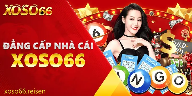 Xoso66 nhà cái đẳng cấp toàn cầu